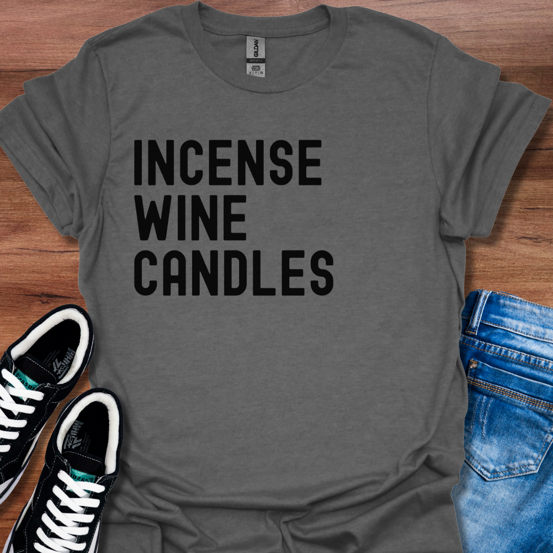 INCENSE WINE CANDLES T-shirt